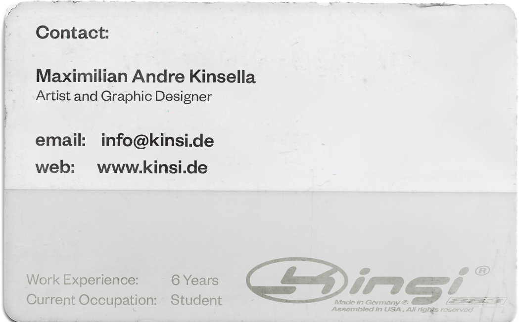 ID card, contact side: Maximilian Andre Kinsella, Artist and Graphic Designer, email info@kinsi.de, web www.kinsi.de